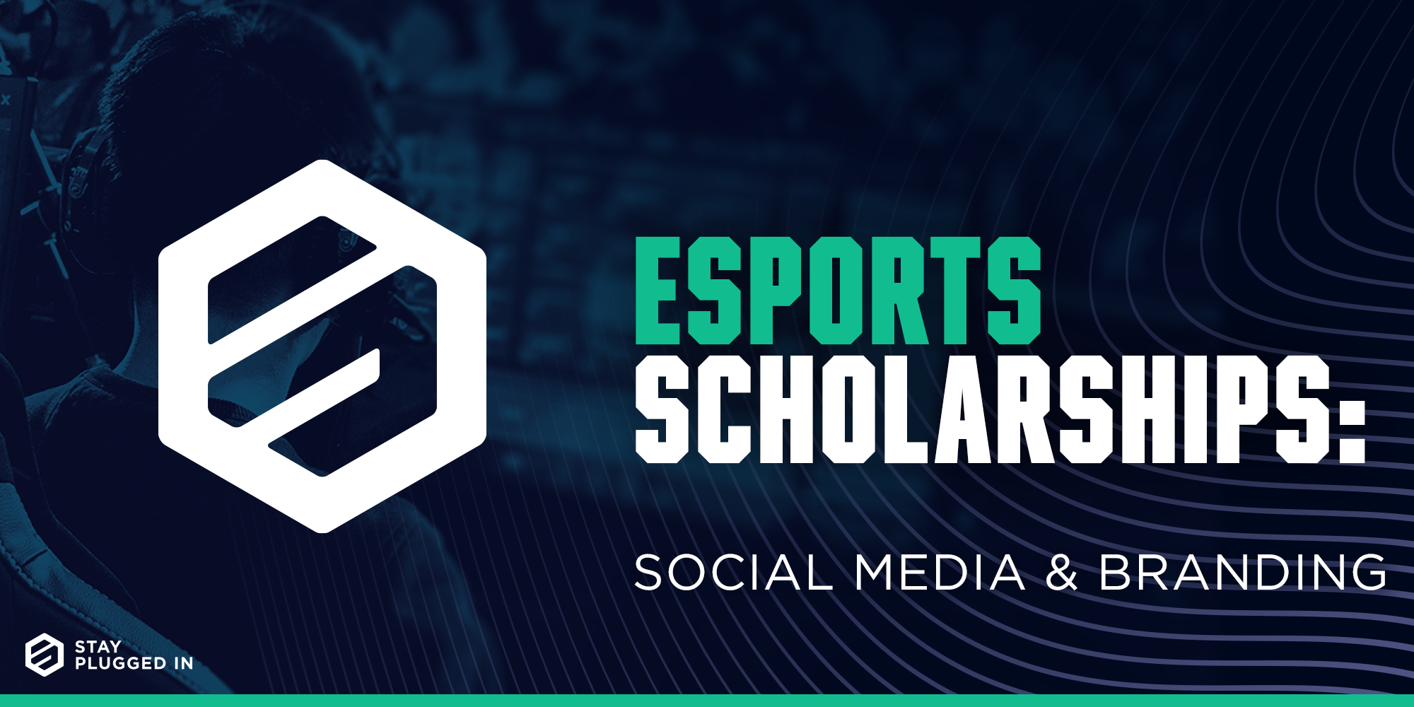Esports Scholarships: How to set up your social media for success
